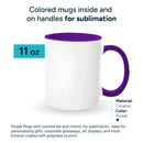 Purple mugs inside and on handles for sublimation 11 oz