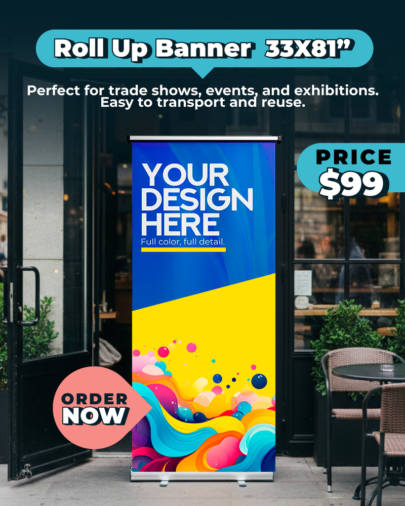 Roll Up Banner 33x81