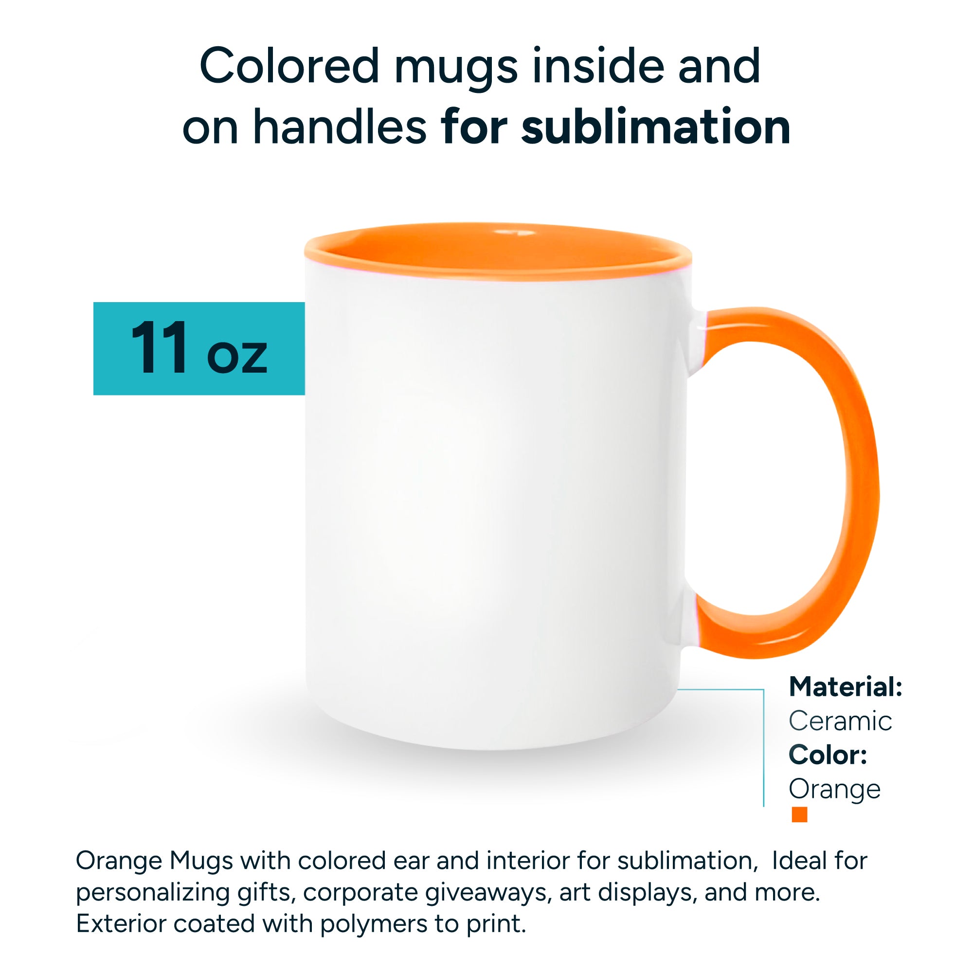 Orange mugs inside and on handles for sublimation 11 oz