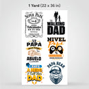Printed DTF Sheets by Yards - Father's Day 1